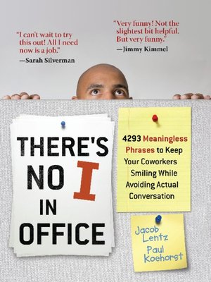 cover image of There's No I in Office